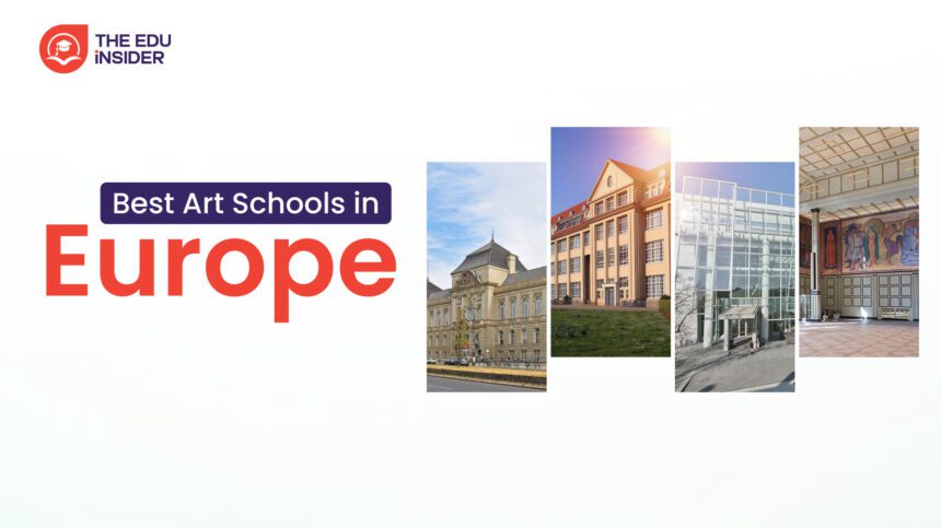 Best Art Schools in Europe