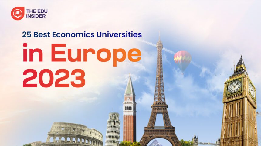 25 Best Economics Universities in Europe 2023