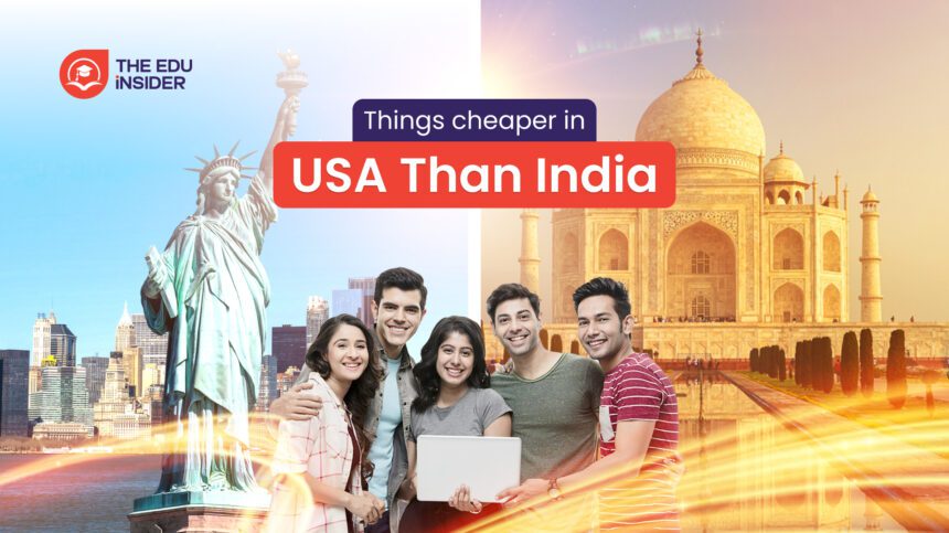 Top 15 Things Cheaper in the USA than India