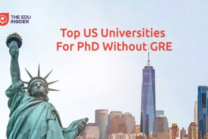 Top US Universities for PhD Without GRE