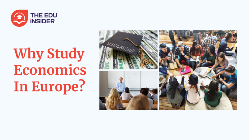 Why Study Economics in Europe