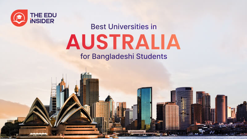 Best Universities in Australia for Bangladeshi Students