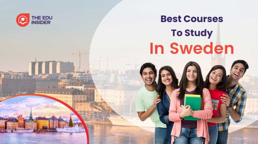 Best Courses to Study in Sweden