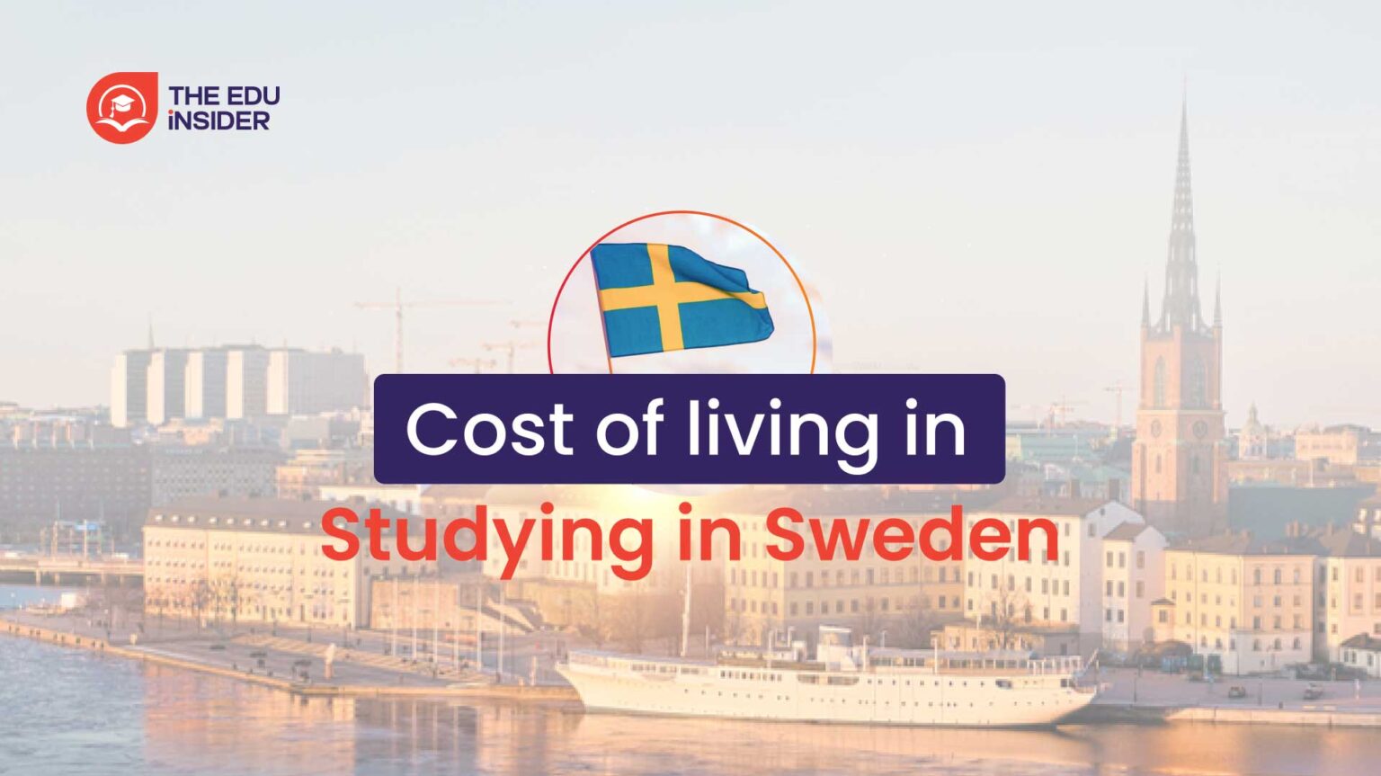 Cost of Living in Studying in Sweden