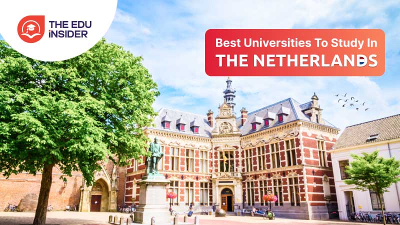 Best Universities to Study in the Netherlands