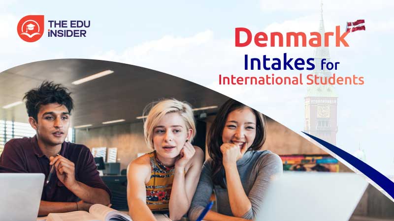 DENMARK Intakes for International Students