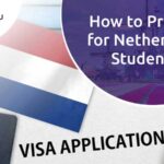 How to Prepare for the Netherlands Student Visa