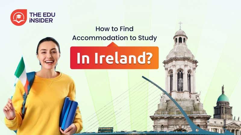 How to find accommodation to study in Ireland?