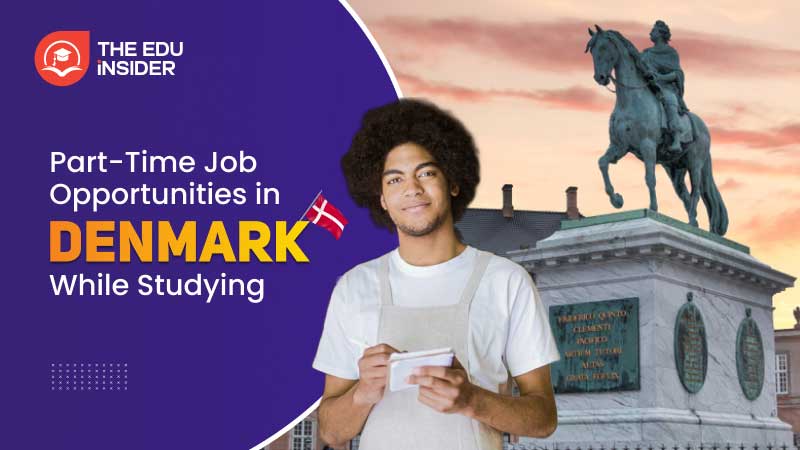 Part-Time Job Opportunities in Denmark While Studying