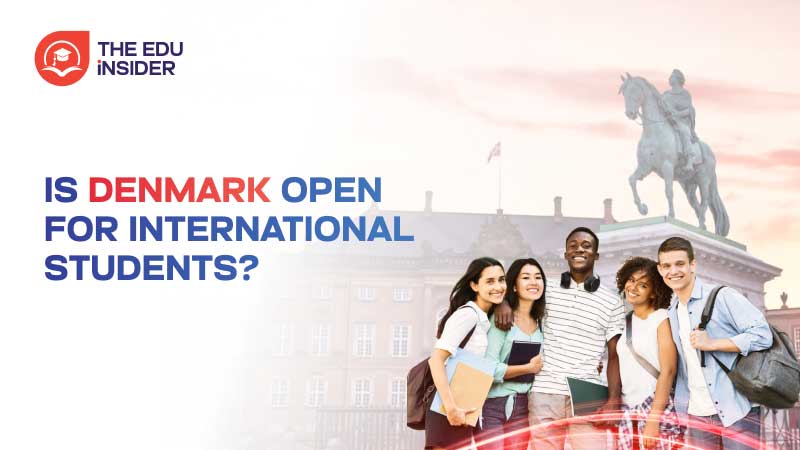 Is Denmark Open for International Students